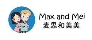 Max and Mei - Learn Chinese for kids